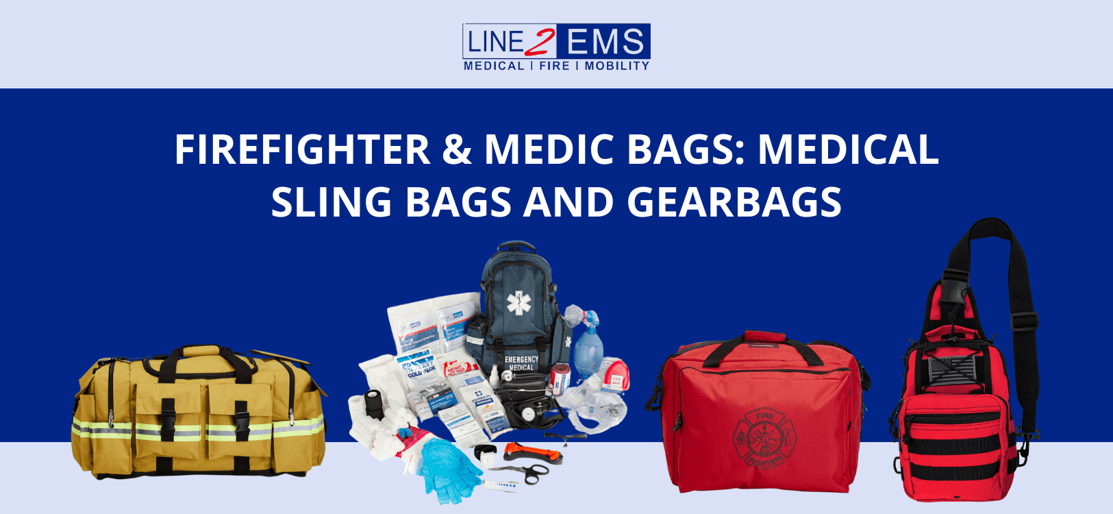 Firefighter Medic Bags Medical Sling Bags and Gearbags LINE2EMS