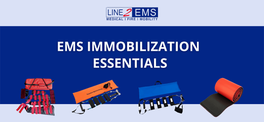 EMS Immobilization Essentials